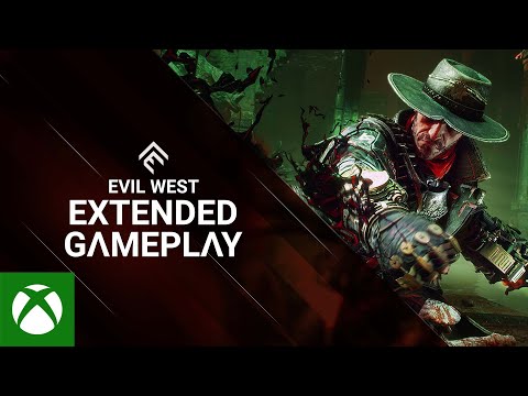 Evil West - Extended Gameplay Trailer