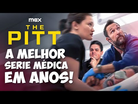 THE PITT: CRÍTICA DA NOVA SÉRIE MÉDICA DA MAX