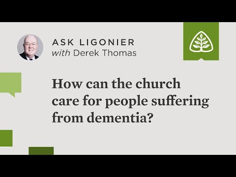 How can the church care for people suffering from Alzheimer’s disease or dementia?
