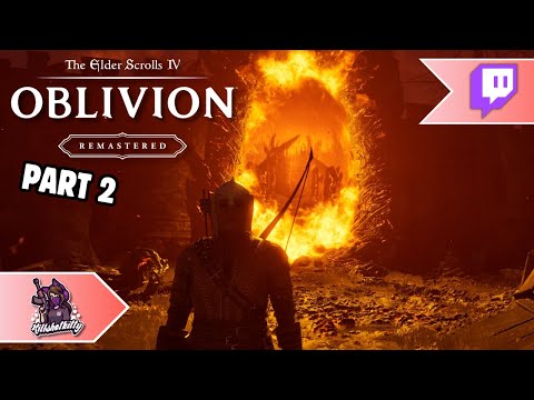 Back in Cyrodiil Again! | The Elder Scrolls IV: Oblivion Remastered # 2 🔴 Past Livestream