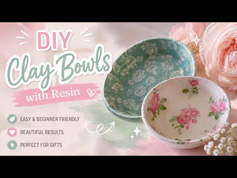DIY Clay Bowls - Great for beginners - Resin