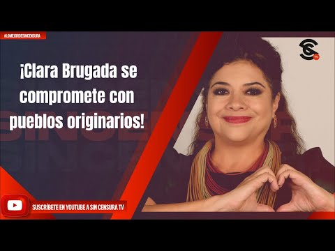 ¡Clara Brugada se compromete con pueblos originarios!
