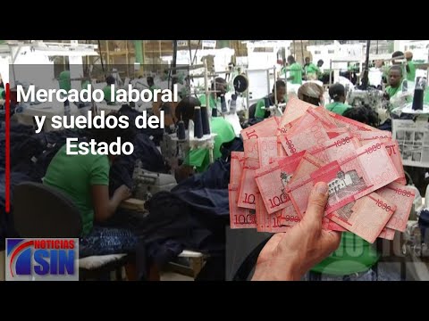 Dos Minutos: Mercado laboral y sueldos del Estado