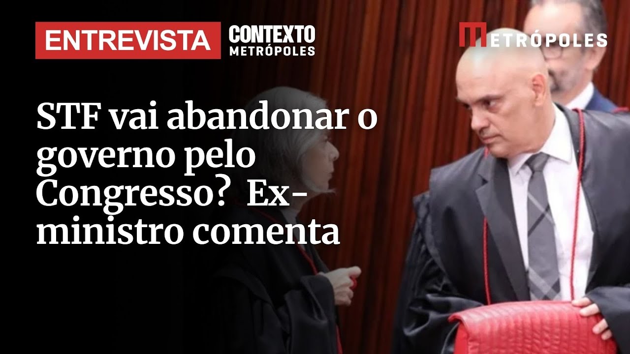 STF vai abandonar o governo pelo Congresso? Ex-ministro do Supremo comenta nova fase do Tribunal