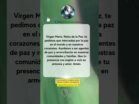 Oracion a la Virgen Maria - Reina de la Paz