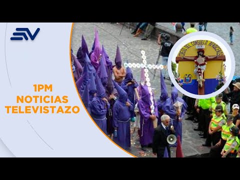 Este viernes arrancan en Ecuador las procesiones por la Semana Santa | Televistazo | Ecuavisa
