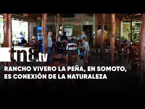 Escape de la ciudad: Rancho Vivero La Peña, maravilla de Somoto