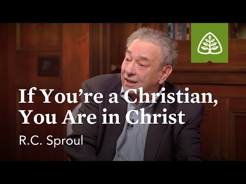 If You’re a Christian, You Are in Christ.