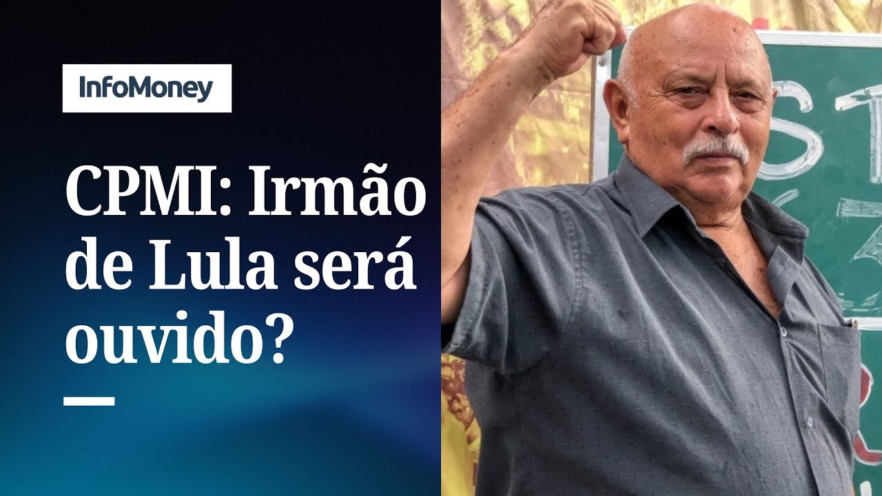CPMI do INSS rejeita convocação do irmão do presidente Lula | InfoMoney News