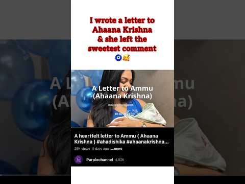 When Ahaana Krishna left the sweetest comment❤️ #ahaanakrishnakumar #ahadishika #ahaana #diyakrishna