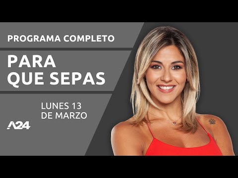 Emmanuel Ferrario + Jorge Telerman #ParaQueSepas PROGRAMA COMPLETO 13/03/2023