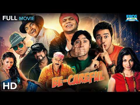Be Careful (बी केयरफुल) Full Hindi Movie HD | Rajneesh Duggal, Zaid Shaikh | Comedy Drama