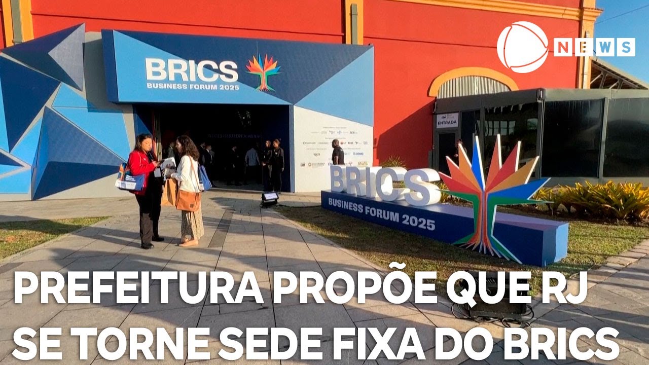 Prefeitura propõe que Rio de Janeiro se torne sede fixa do BRICS