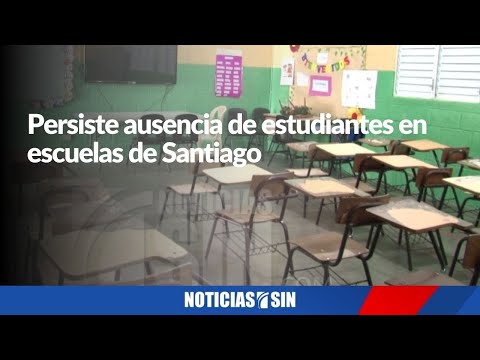 Persiste ausencia de estudiantes en escuelas de Santiago