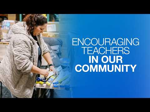 Encouraging Teachers in Our Community | Relief & Outreach