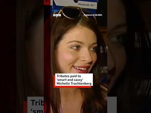 Tributes paid to Buffy and Gossip Girl actress Michelle Trachtenberg. #MichelleTrachtenberg #BBCNew