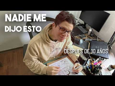 10 cosas que nadie me dijo cuando decidí ser un ARTISTA