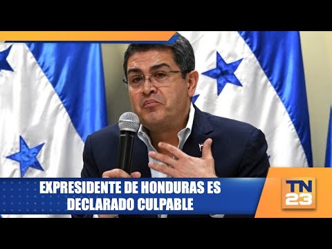 Expresidente de Honduras es declarado culpable