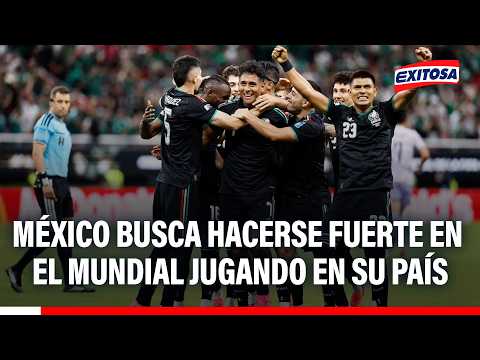 🔴🔵 México tiene como objetivo jugar la mayor cantidad de partidos en su país, señala periodista