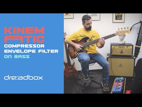 Dreadbox Kinematic / Analog Compressor - Filter (on Bass)