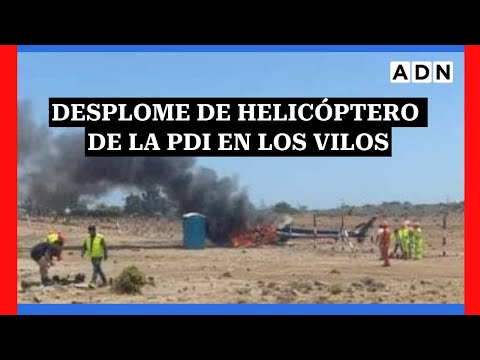 Desplome de helicóptero de la PDI en Los Vilos