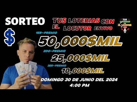 Sorteo del Canal del Locutor 50 mil, 25 mil y 10 mil Pesos Hoy Domingo 30 de Junio del 2024