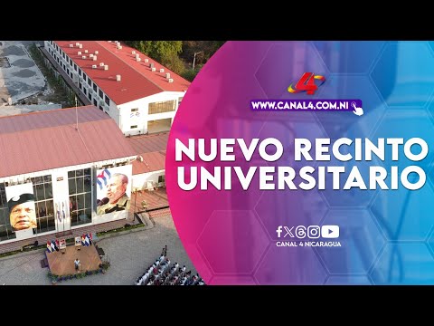 Inaugura recinto universitario ''Tomás Borge Martínez'' en la UNAN - L eón