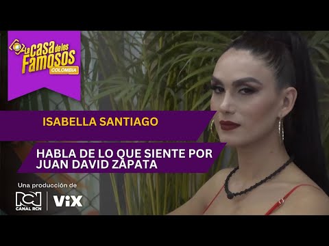 Isabella Santiago admite tener celos de Sandra Muñoz | La casa de los famosos Colombia