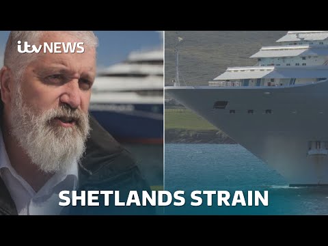 The Shetlands come under increased strain from cruise ships coming ashore | ITV News
