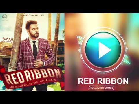 Red Ribbon Lyrics - Amar Sajaalpuria