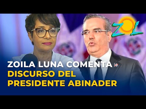Zoila Luna comenta discurso del Presidente Abinader sobre el peaje sombra
