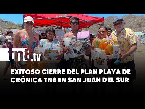 Plan Playa TN8: Alegría y premios para las familias en San Juan del Sur