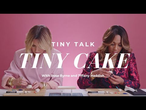 Tiffany Haddish & Rose Byrne Make a Tiny Cake | Tiny Talk