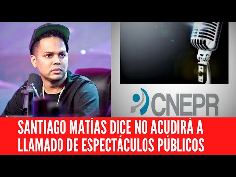 SANTIAGO MATÍAS (ALOFOKE) DICE NO ACUDIRÁ A LLAMADO DE ESPECTÁCULOS PÚBLICOS