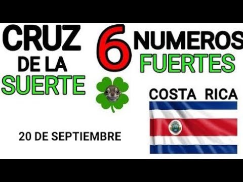 Cruz de la suerte y numeros ganadores para hoy 20 de Septiembre para Costa Rica