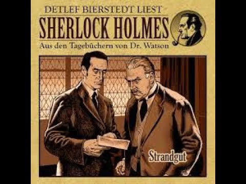 Sherlock Holmes Strandgut Hörbuch