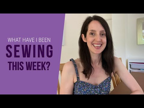 What have I been sewing this week? | New makes & sewing alterations!