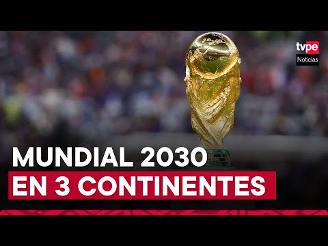 Mundial 2030: Sudamérica solo albergará 3 partidos de la Copa del Mundo