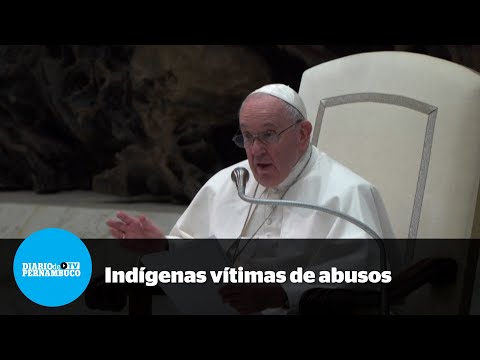 Papa recebeu como tapas os depoimentos de abusos no Canadá