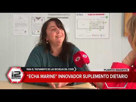 MADRYN | Echa Marine, innovador suplemento dietario para el tratamiento de las secuelas del covid
