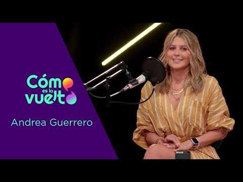 Andrea Guerrero : La vuelta con un “mundo de hombres”