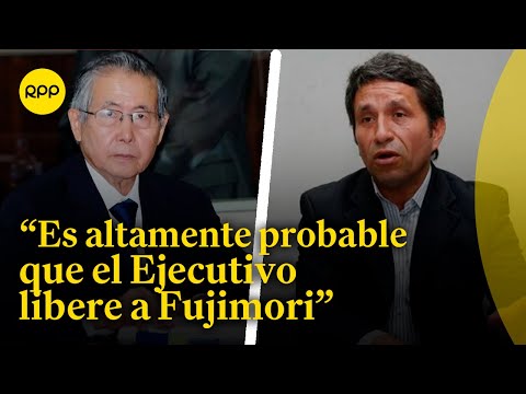 Sobre indulto de Alberto Fujimori: Creemos que era indispensable merecer un pedido de perdón