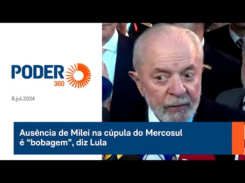 Ausência de Milei na cúpula do Mercosul é “bobagem”, diz Lula