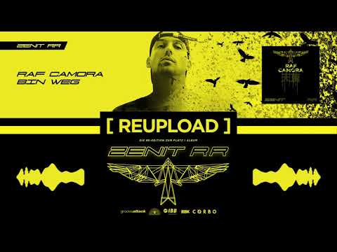RAF Camora - Bin Weg (OFFICIAL AUDIO / REUPLOAD) - Zenit RR #1