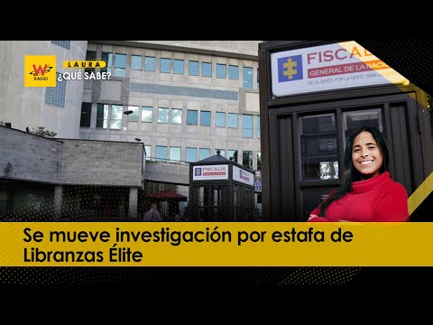 Se mueve investigación por estafa de Libranzas Élite