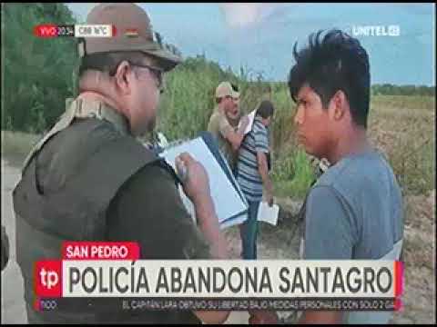 31032023   POLICIA ABANDONA LA PROPIEDAD SANTAGRO Y NO ARRESTO A NADIE   UNITEL