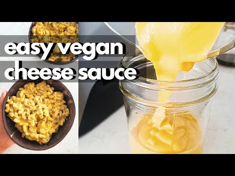 EASY VEGAN CHEESE SAUCE (for Mac & Cheese, Nachos & Whatever You Want)