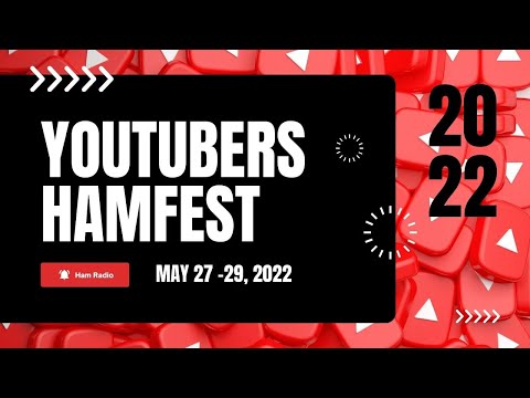 YouTubers Hamfest 2022 (NJ7V) #YTHF22