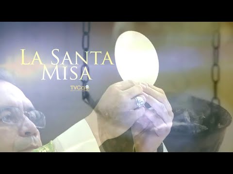 Santo Rosario y Santa Misa 27 de mayo de 2023
