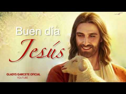 BUEN DIA JESUS. Domingo 7 de octubre de 2024. Gladys Garcete